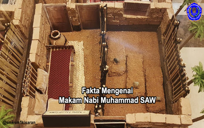 Fakta Mengenai Makam Nabi Muhammad SAW