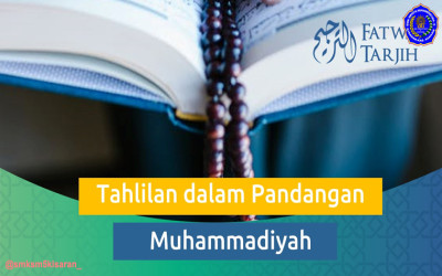 Tahlilan dalam Pandangan Muhammadiyah