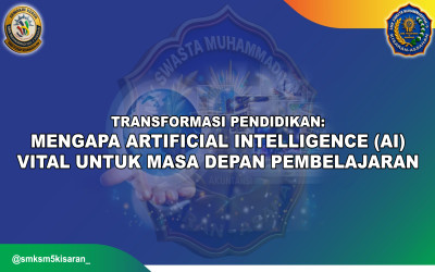 Transformasi Pendidikan: Mengapa Artificial Intelligence (AI) Vital untuk Masa Depan Pembelajaran